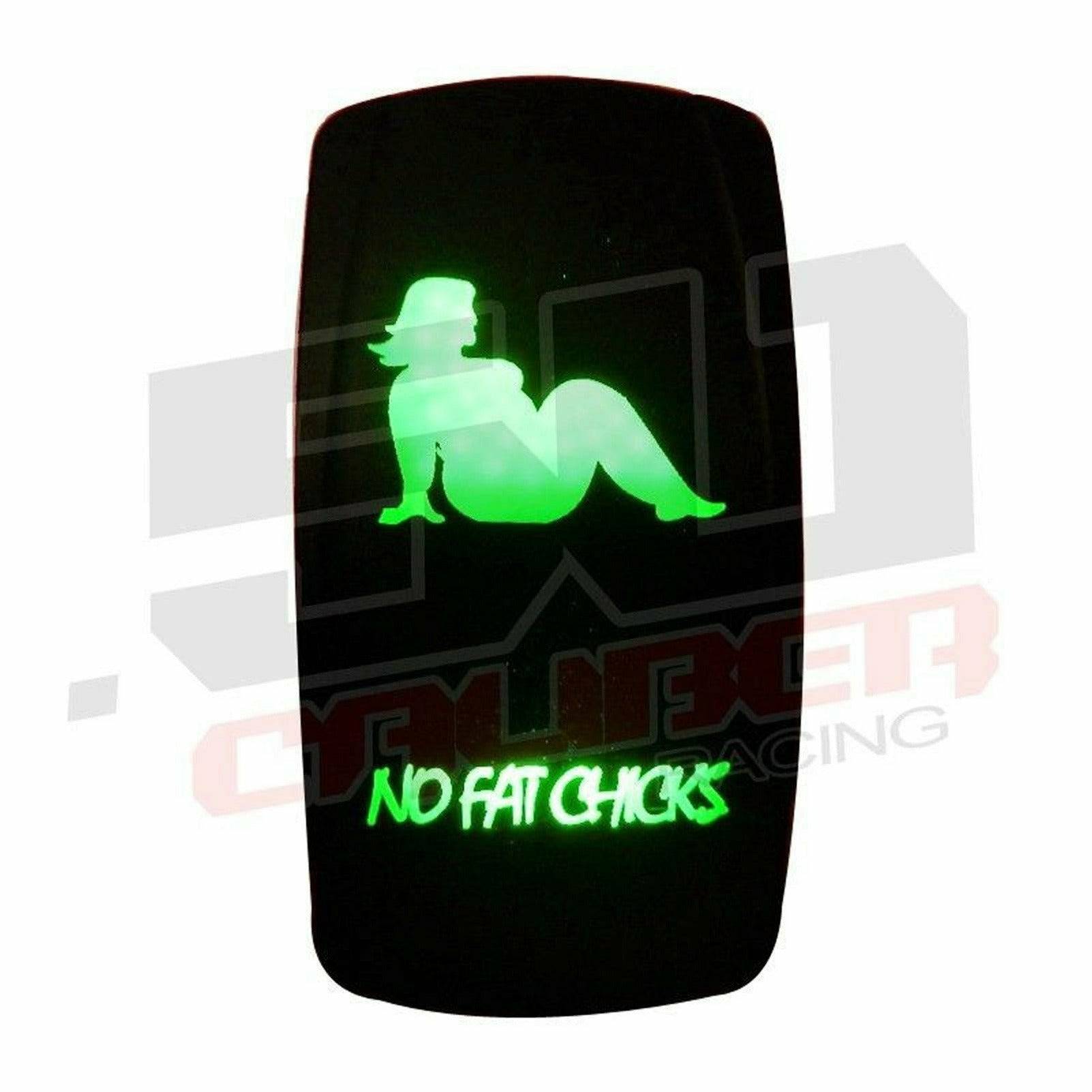 "No Fat Chicks" Waterproof Rocker Switch